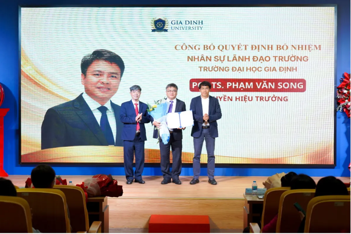 Trường Đại học Gia Định công bố quyết định bổ nhiệm Quyền Hiệu trưởng PGS.TS. Phạm Văn Song.